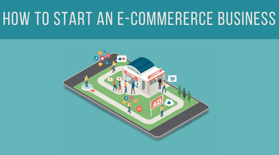 Featured image for How to start an e-commerce business